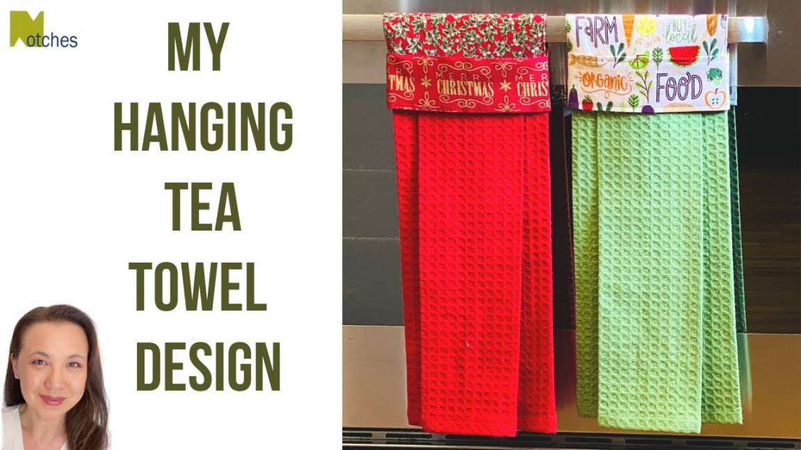 How to Make a Hanging Tea Towel Tutorial - Easy Beginner DIY Sewing Project  -Mother’s Day Gift