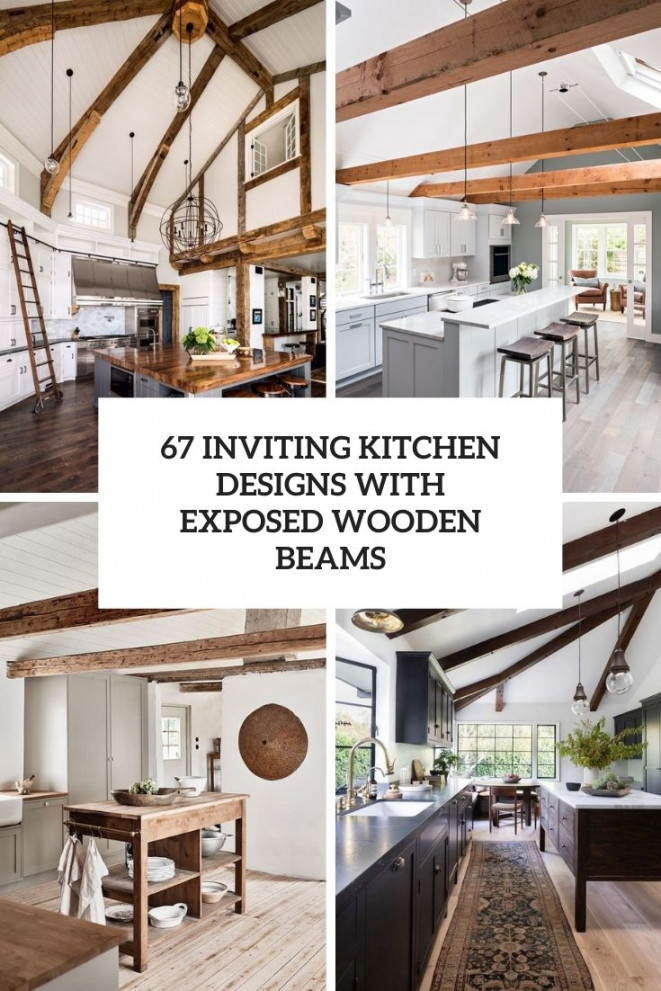 Inviting Kitchen Designs With Exposed Wooden Beams - DigsDigs