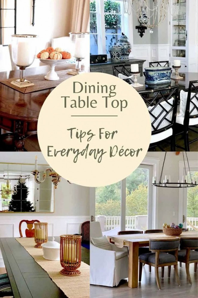 Décor Tips For Your Dining Table Everyday  Classic Casual Home