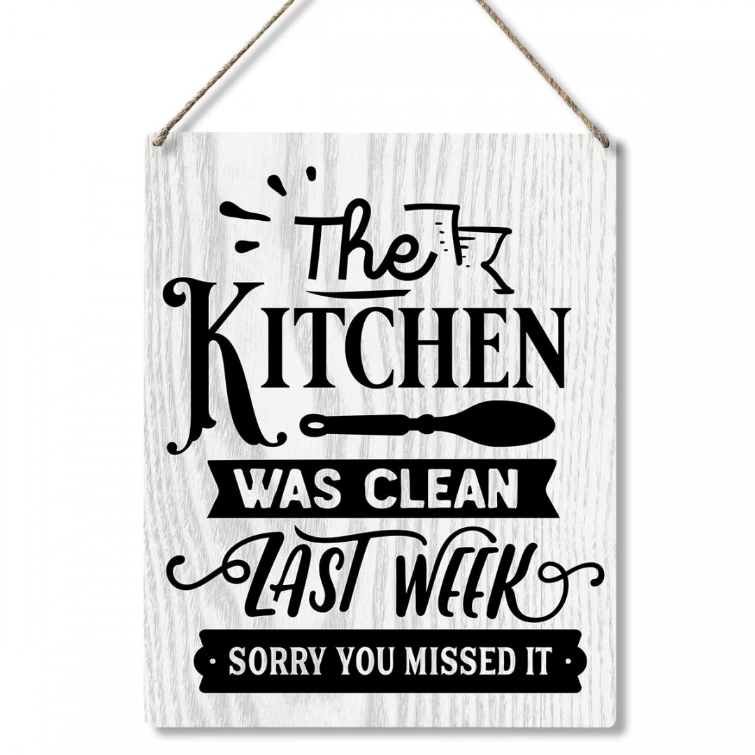 Funny The Kitchen was Clean Wood Plaque Sign Wall Hanging Rustic Kitchen  Signs with Sayings for Home Kitchen Decor Gifts