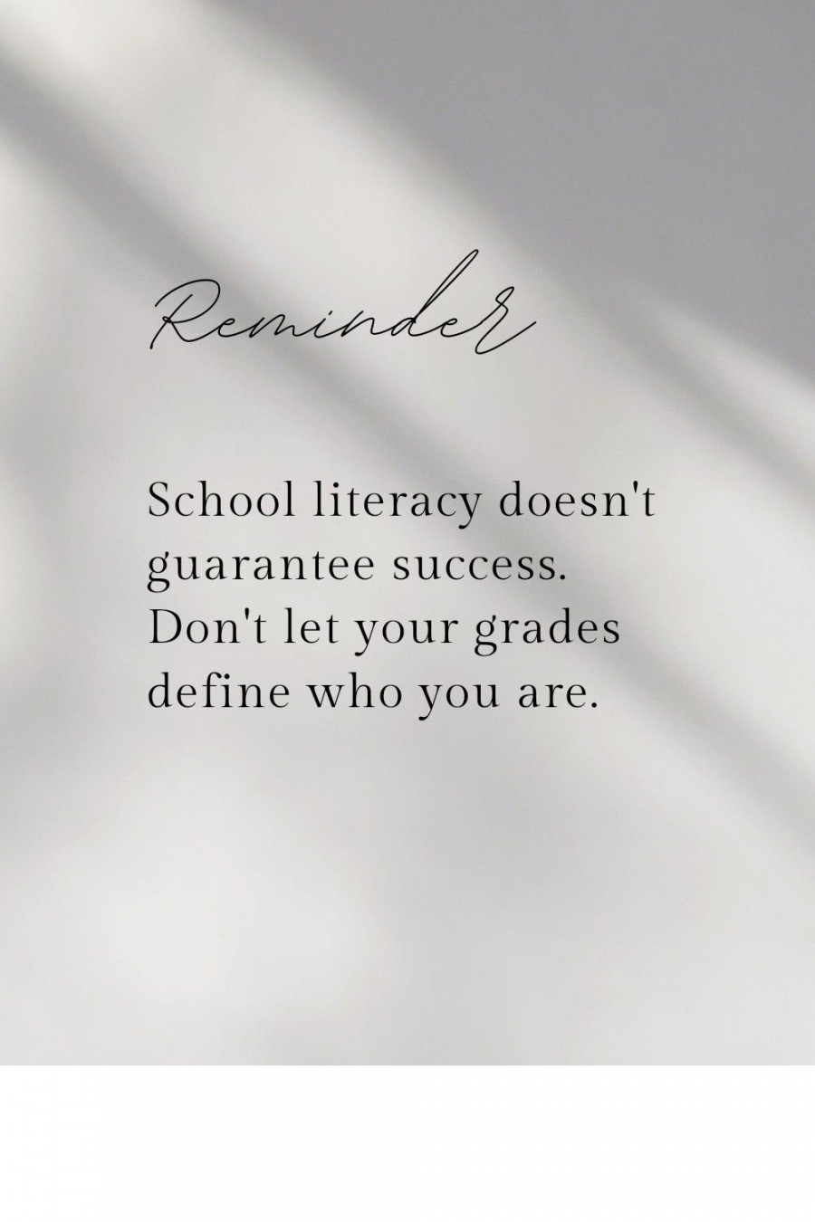 Grades do not define who you are