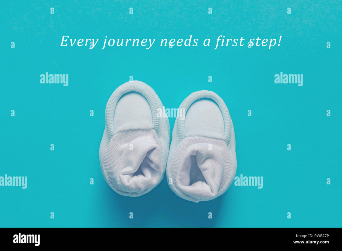 Every journey needs a first step motivational quote with baby