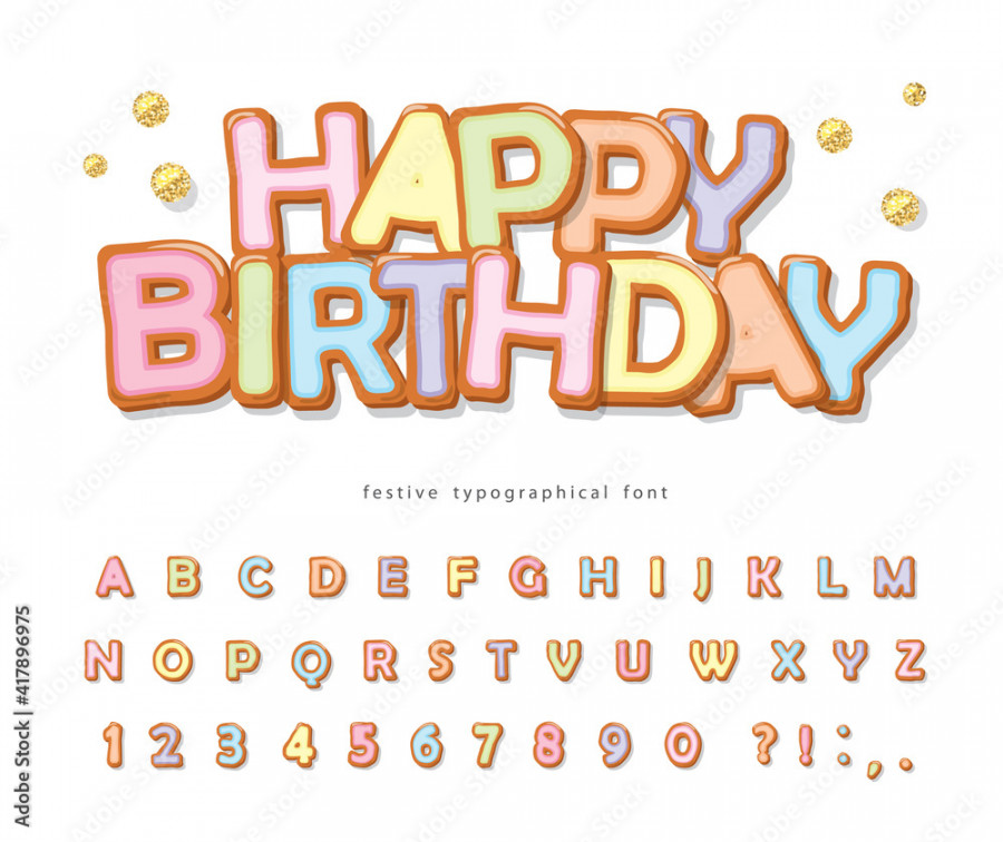 Happy birthday sweet font. Cartoon cookie alphabet