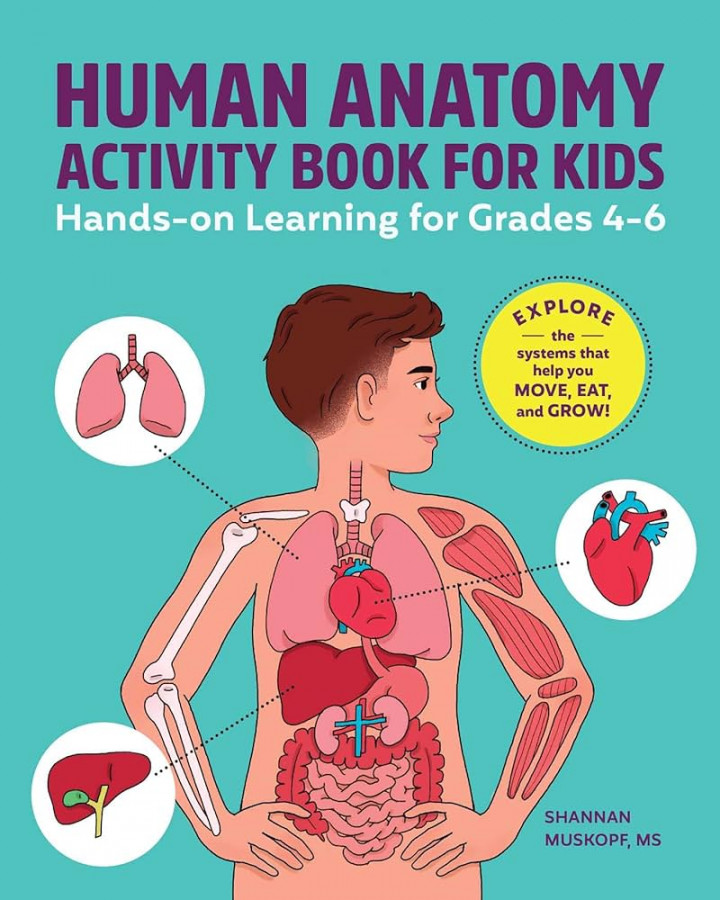 Human Anatomy Activity Book for Kids: Hands-On Learning for Grades -